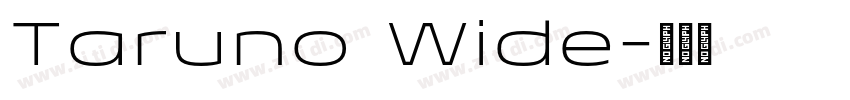 Taruno Wide字体转换